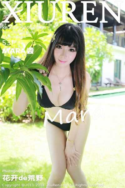[XiuRen秀人网] 2014.09.05 No.210 MARA酱 [53P/371MB]