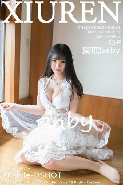 [XiuRen秀人网] 2016.06.02 No.531 夏瑶baby [45P/119MB]