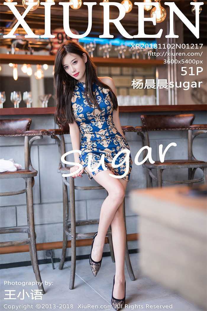 [XIUREN秀人网] 2018.11.02 NO.1217 杨晨晨sugar [51+1P/153MB]