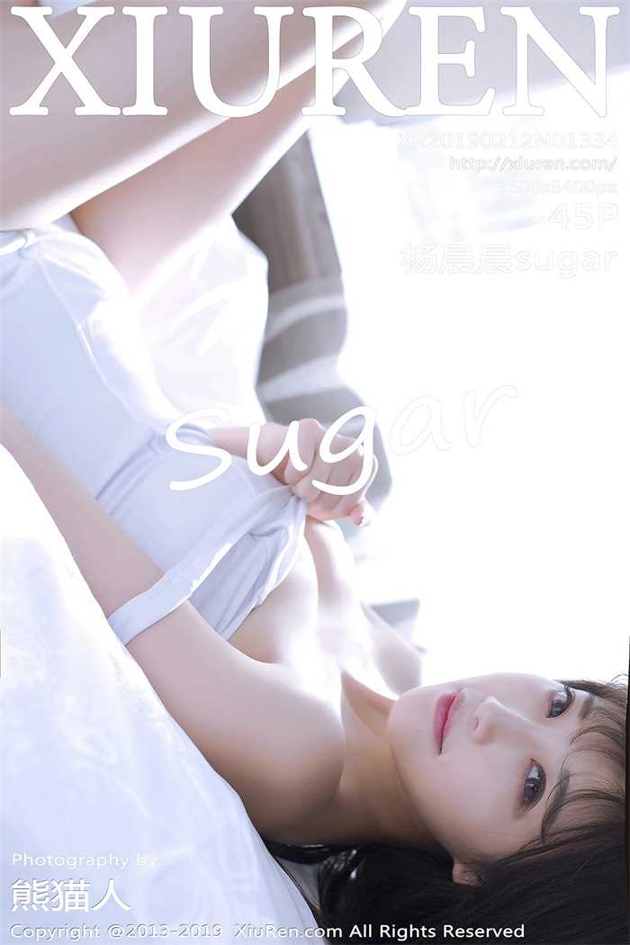 [XIUREN秀人网] 2019.02.12 No.1334 杨晨晨sugar [45P/189MB]