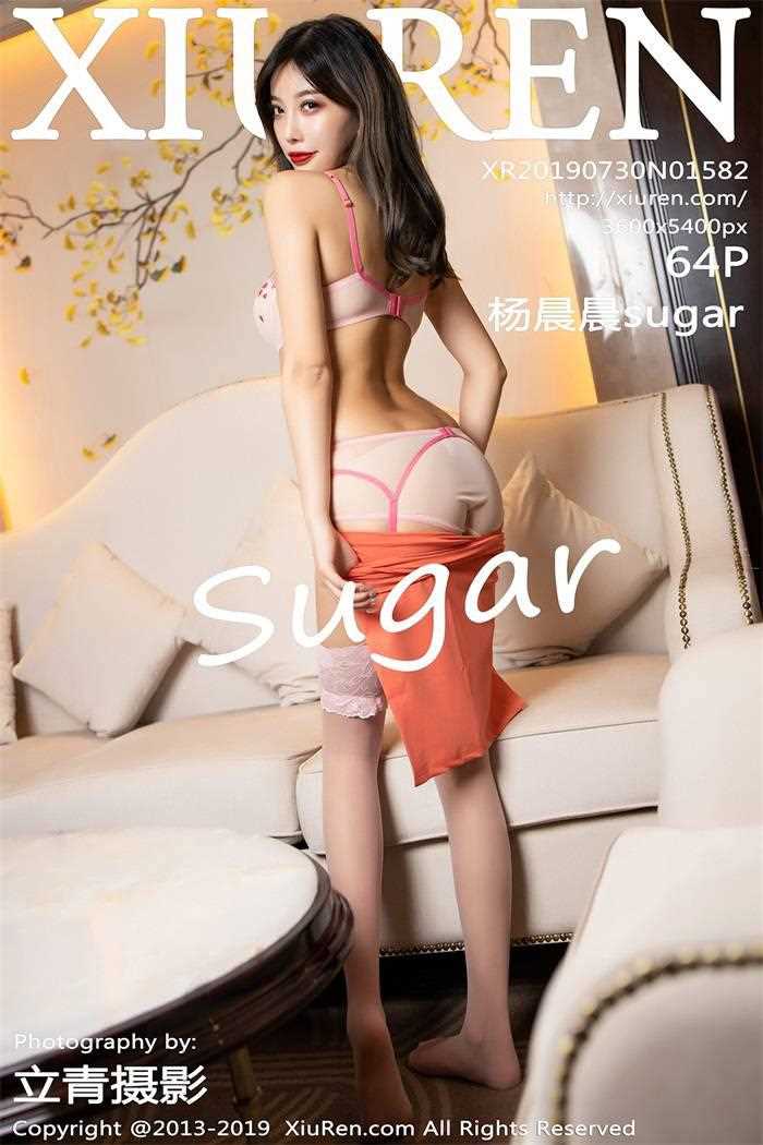 [XIUREN秀人网] 2019.07.30 No.1582 杨晨晨sugar [64P/276MB]
