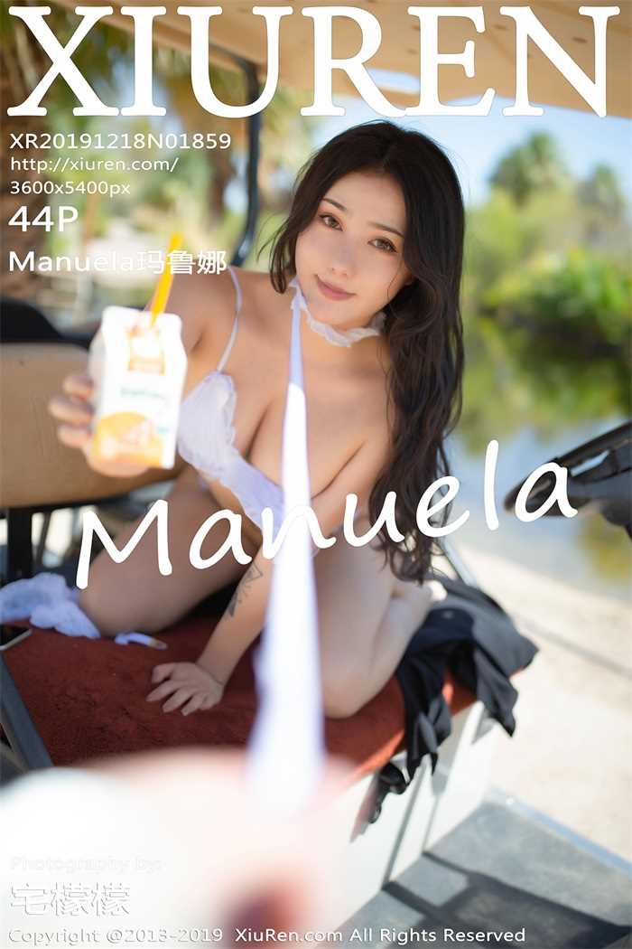[XiuRen秀人网] 2019.12.18 No.1859 Manuela玛鲁娜 [45P/79MB]
