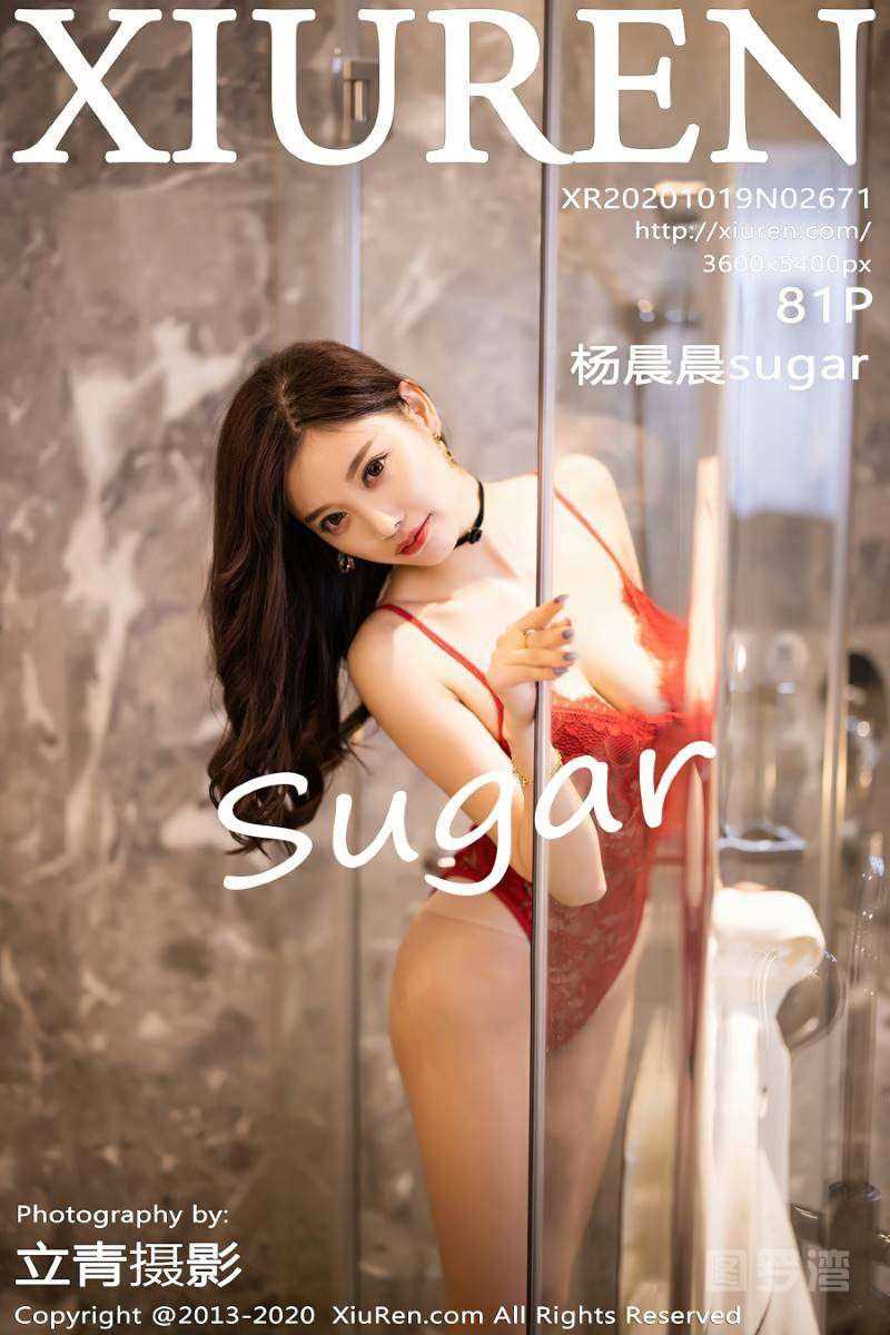 [XIUREN秀人网] 2020.10.19 No.2671 杨晨晨sugar [82P/714MB]