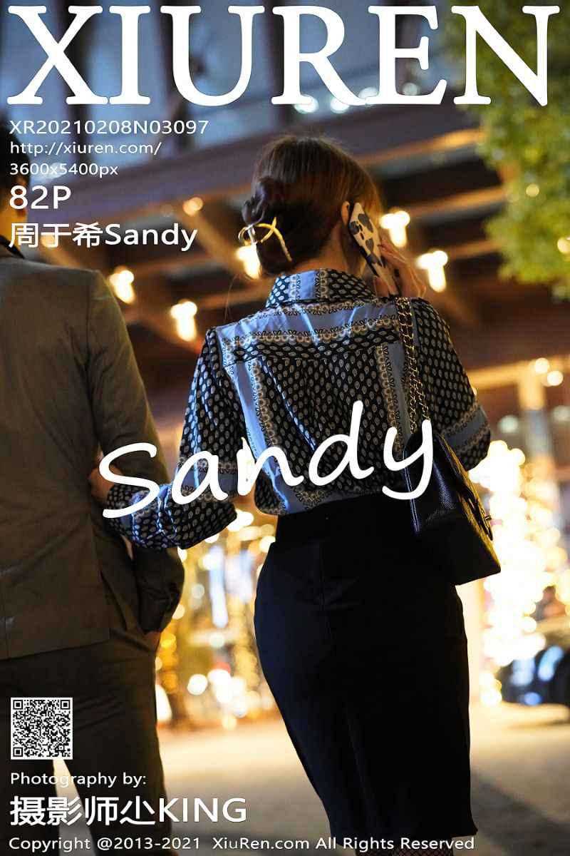 [XIUREN秀人网] 2021.02.08 No.3097 周于希Sandy [83P/813MB]