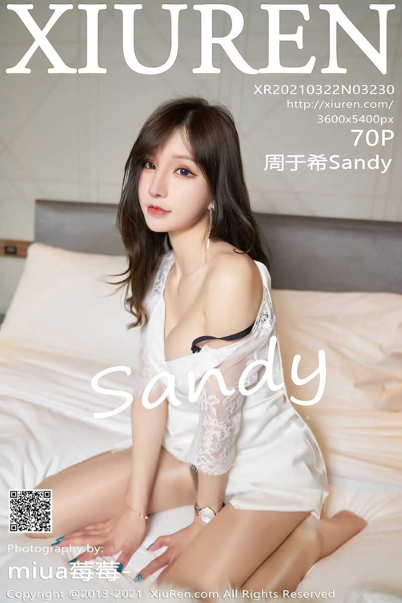 [XIUREN秀人网] 2021.03.22 No.3230 周于希Sandy [71P/659MB]