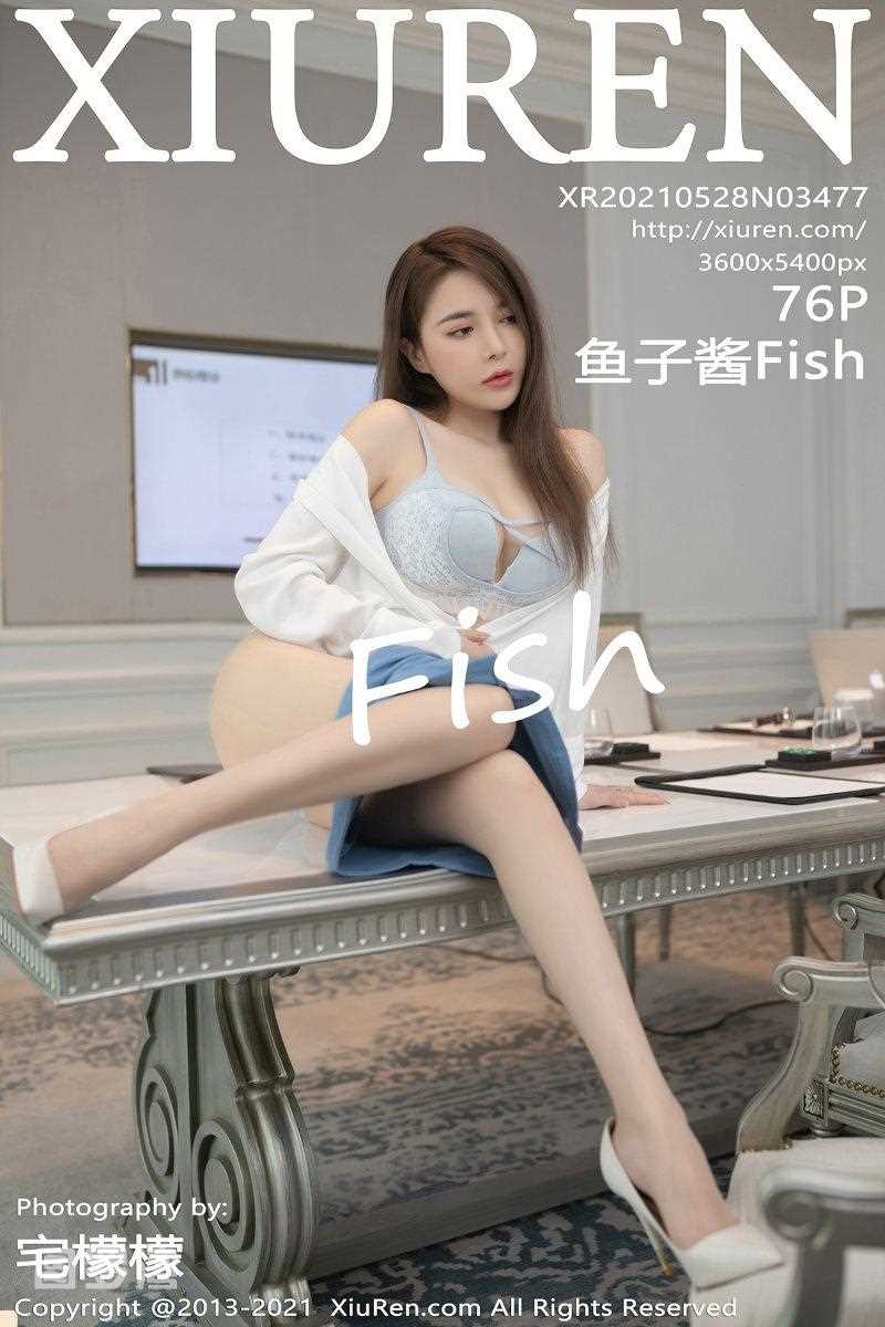 [XIUREN秀人网] 2021.05.28 No.3477 鱼子酱Fish [77P/657MB]