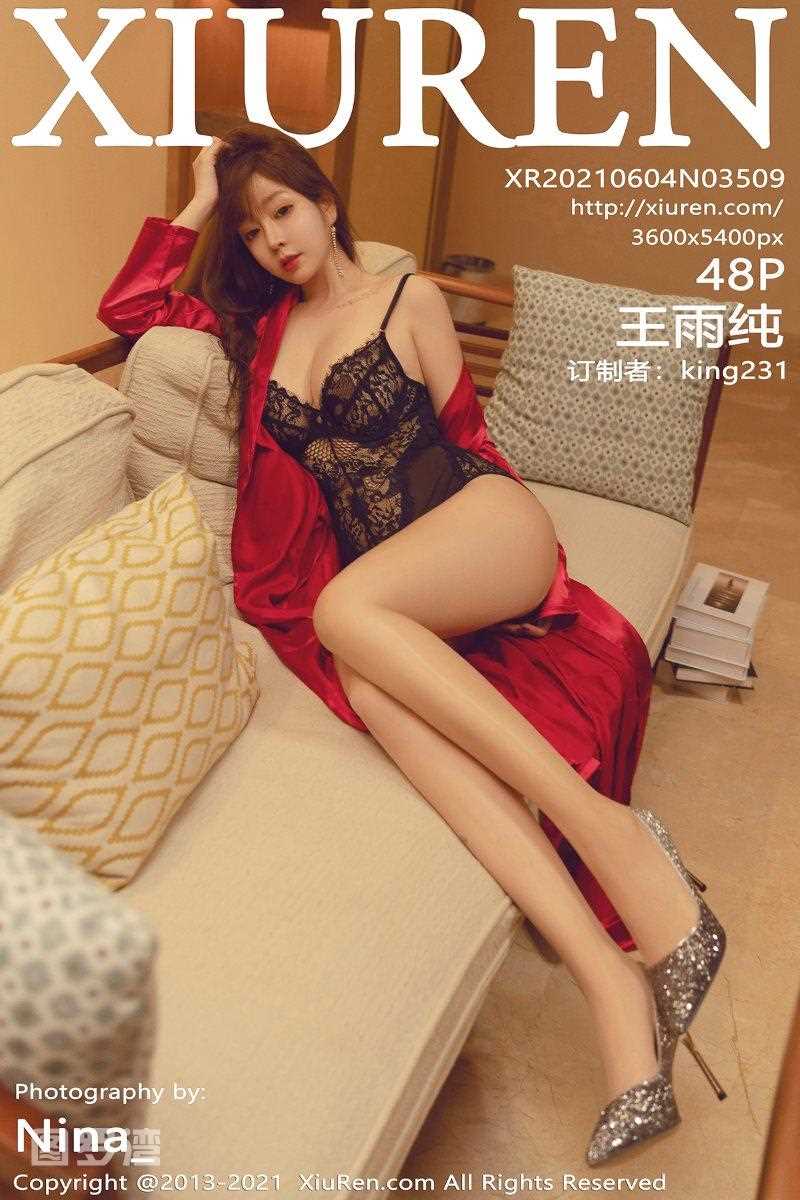 [XIUREN秀人网] 2021.06.04 No.3509 王雨纯 [49P/497MB]