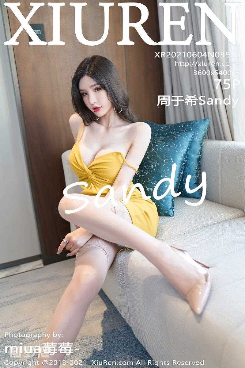 [XIUREN秀人网] 2021.06.04 No.3508 周于希Sandy [76P/705MB]