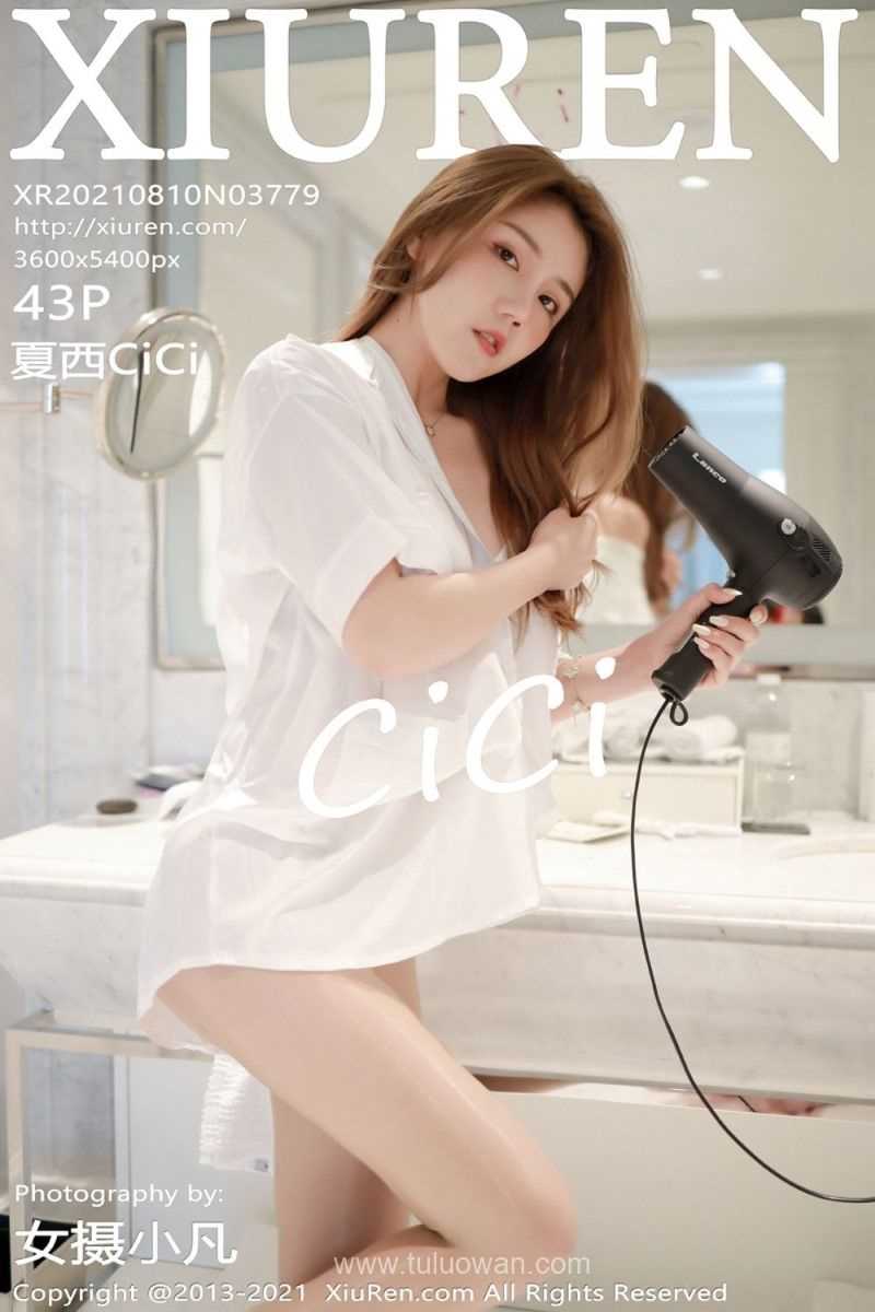 [XIUREN秀人网] 2021.08.10 No.3779 夏西CiCi [44P/404MB]