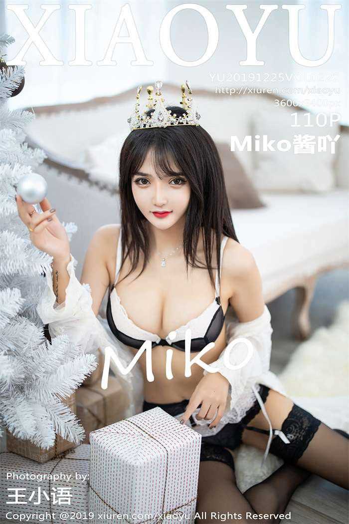 [XIAOYU语画界] 2019.12.25 VOL.222 Miko酱吖 [111P/181MB]