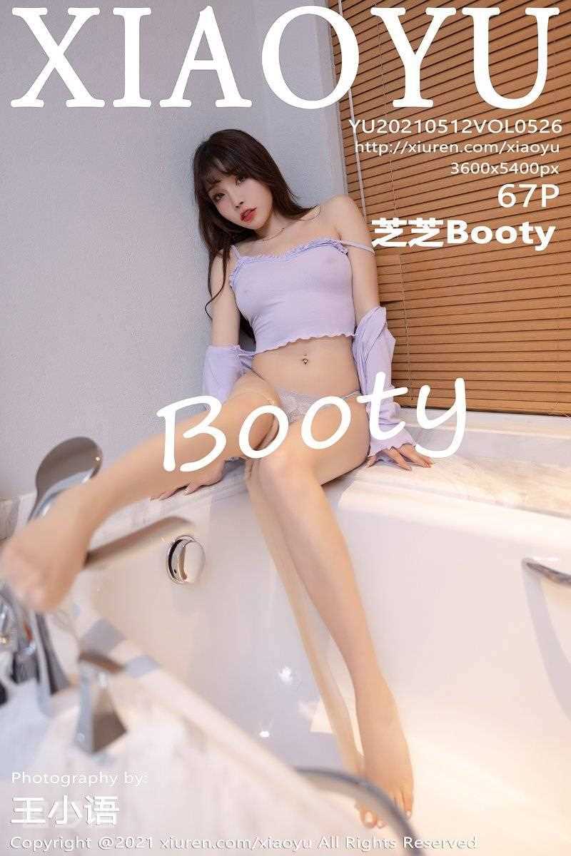 [XIAOYU语画界] 2021.05.12 Vol.526 芝芝Booty [68P/651MB]
