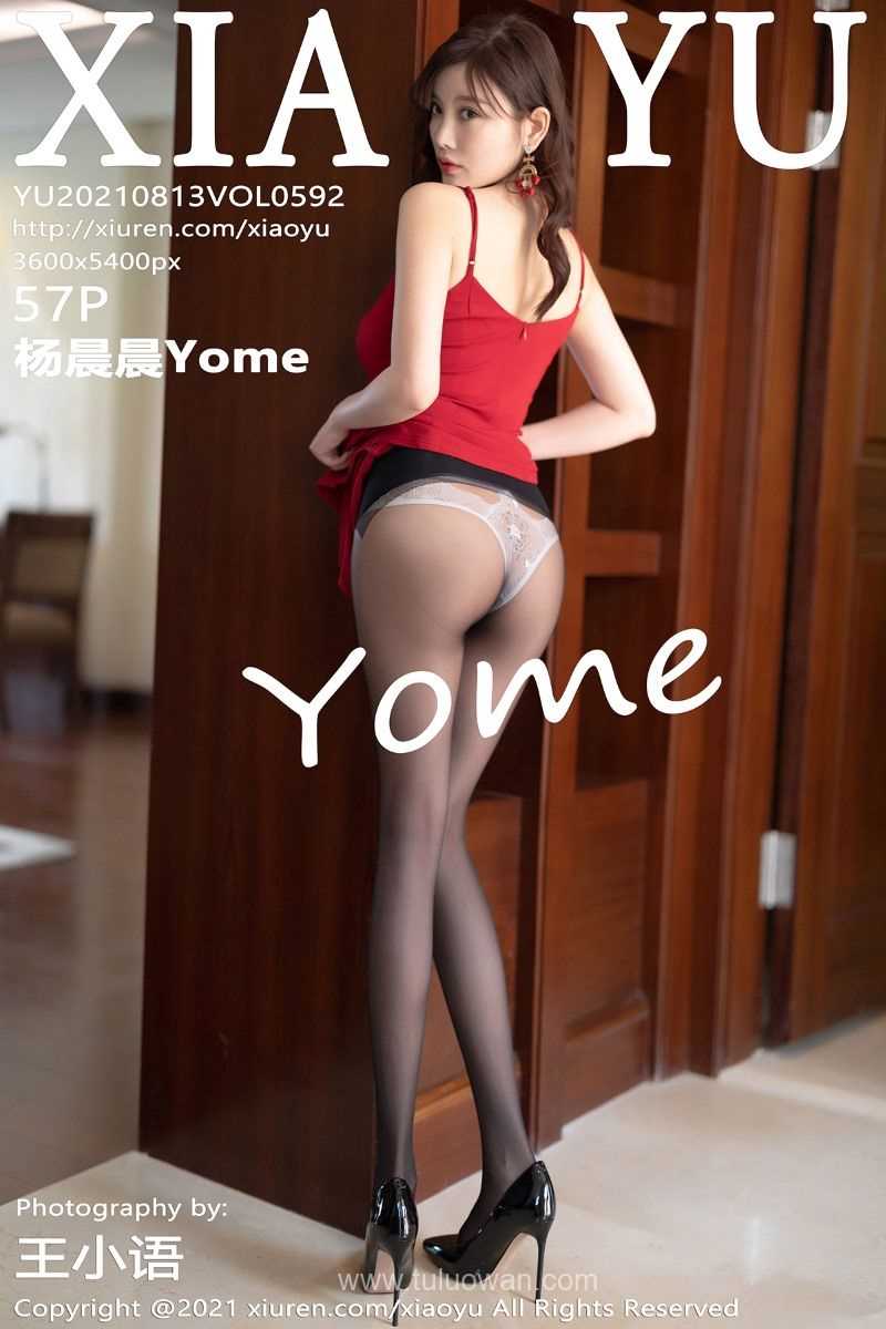 [XIAOYU语画界] 2021.08.13 VOL.592 杨晨晨Yome [58P/437MB]
