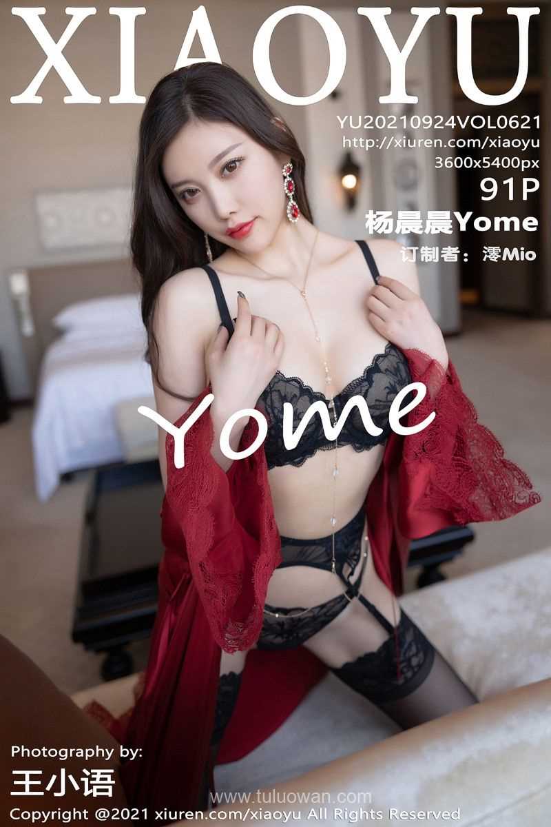 [XIAOYU语画界] 2021.09.24 VOL.621 杨晨晨Yome [93P/759MB]