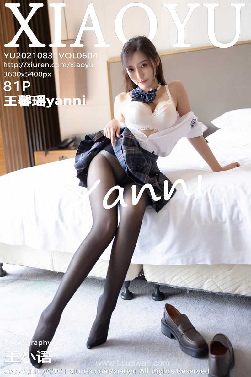 [XIAOYU语画界] 2021.08.31 VOL.604 王馨瑶yanni [82P/765MB]