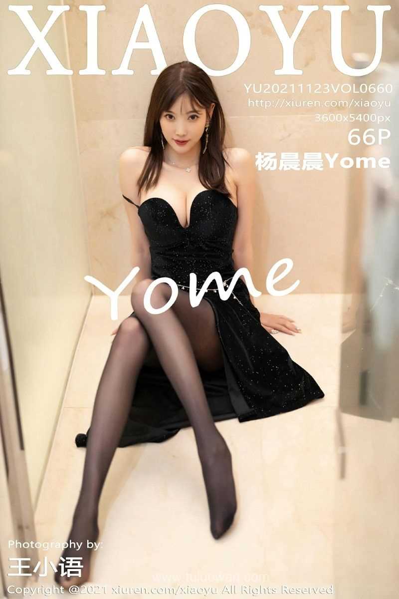 [XIAOYU语画界] 2021.11.23 Vol.660 杨晨晨Yome [66P/566MB]