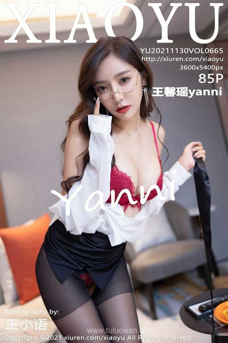 [XIAOYU语画界] 2021.11.30 Vol.665 王馨瑶yanni [85P/819MB]
