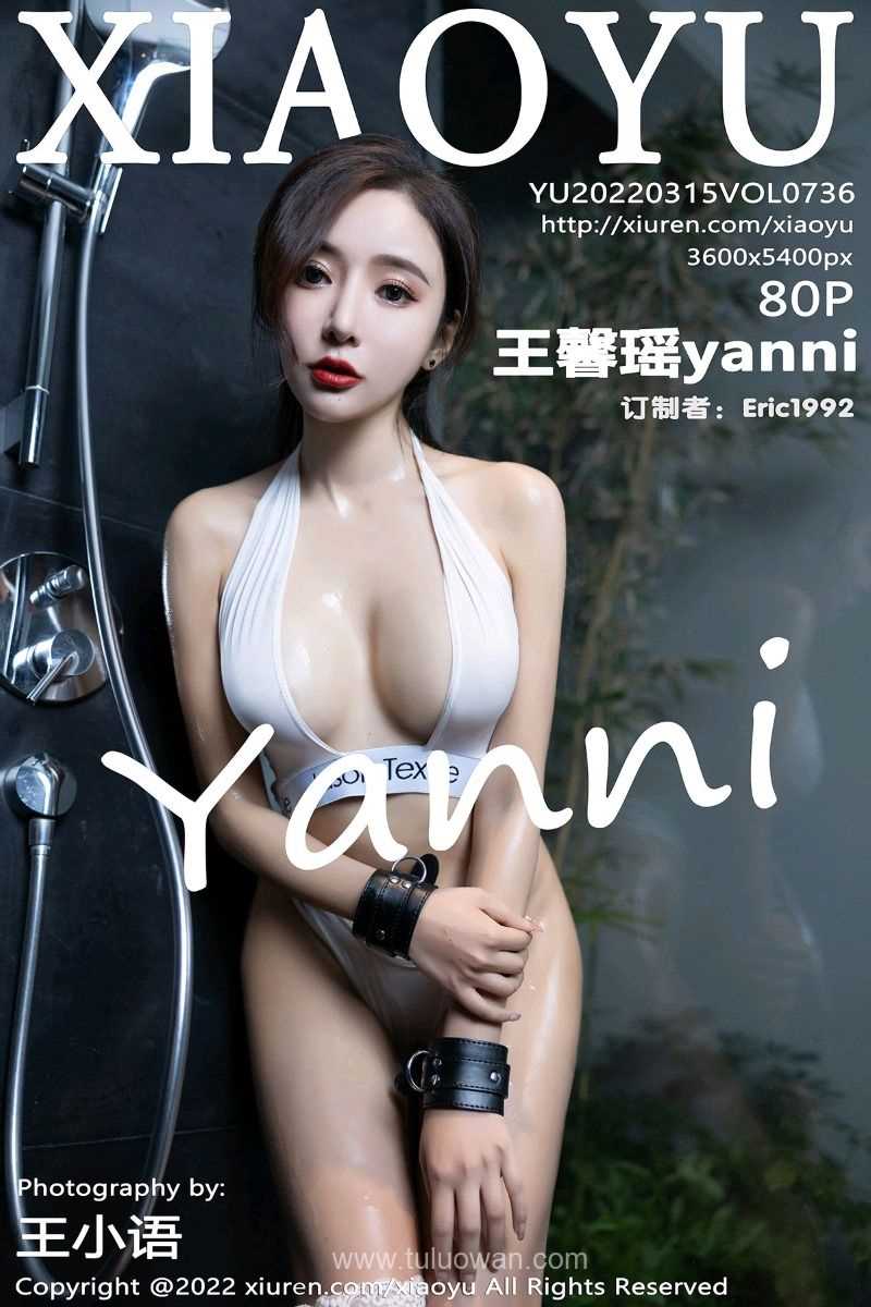 [XIAOYU语画界] 2022.03.15 Vol.736 王馨瑶yanni [80P/701MB]