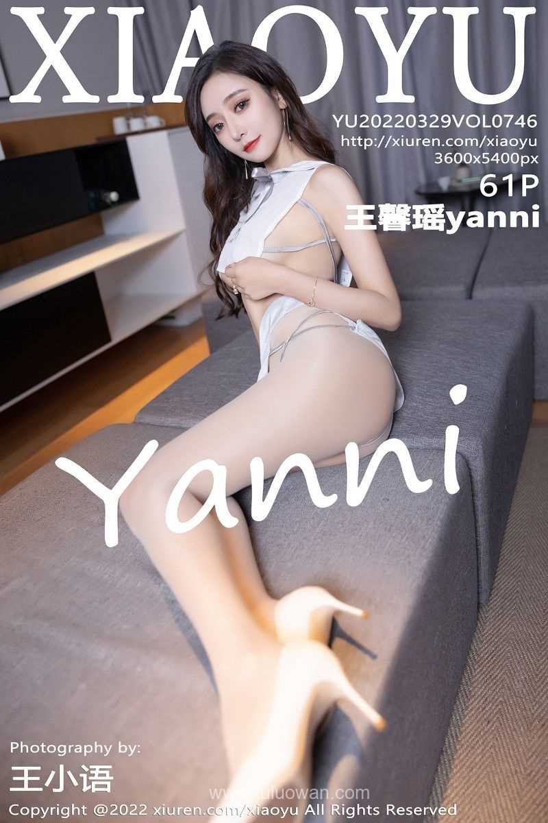 [XIAOYU语画界] 2022.03.29 Vol.746 王馨瑶yanni [61P/494MB]