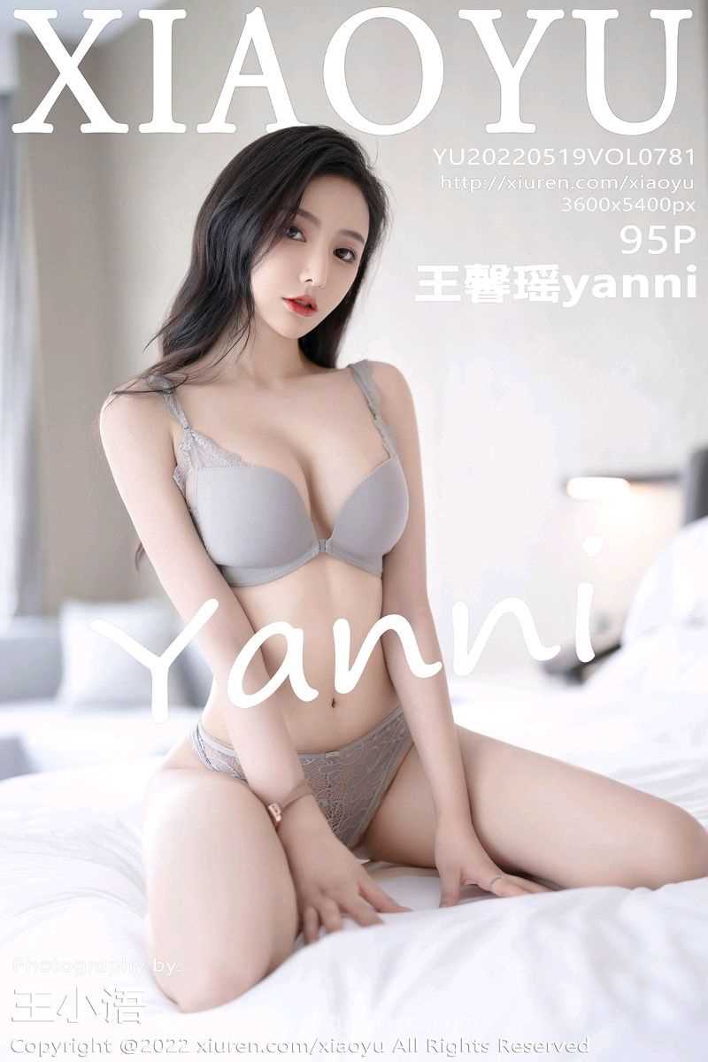 [XIAOYU语画界] 2022.05.19 Vol.781 王馨瑶yanni [95P/763MB]