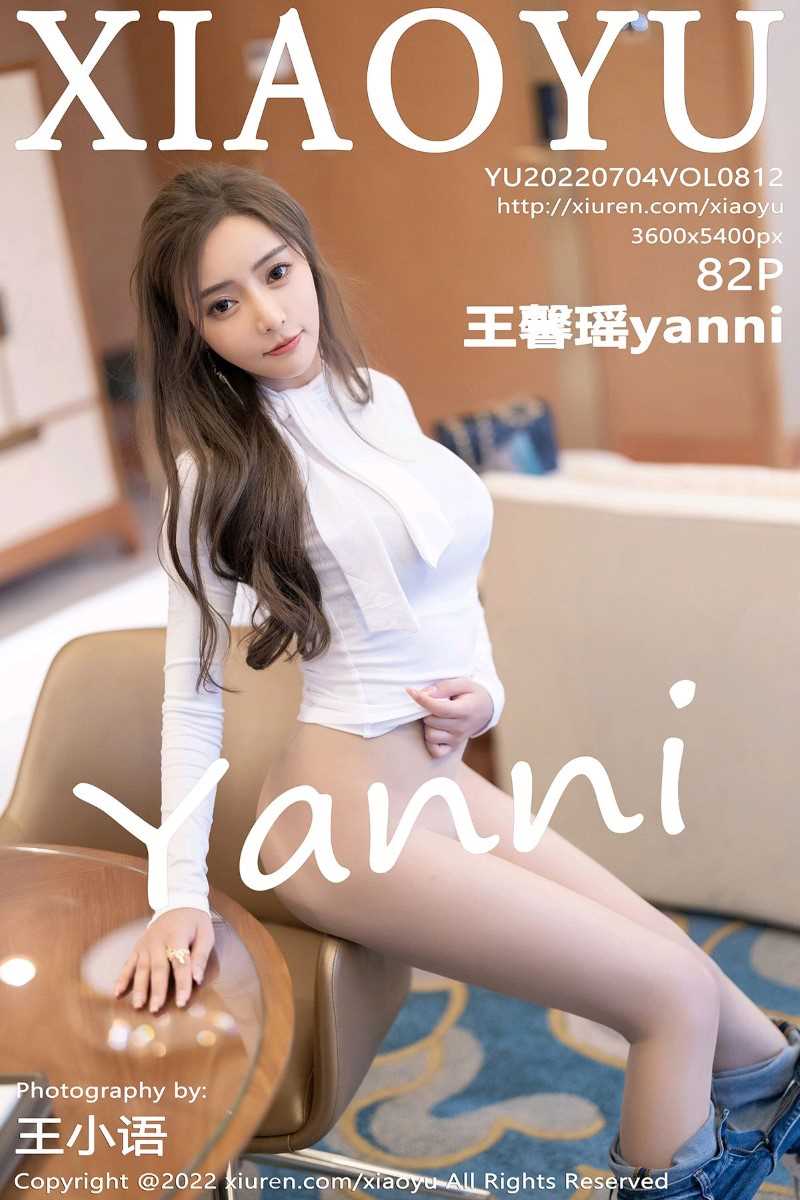 [XIAOYU语画界] 2022.07.04 Vol.812 王馨瑶yanni [82P/709MB]