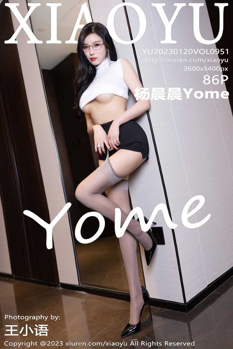 [XIAOYU语画界] 2023.01.20 VOL.951 杨晨晨Yome [87P/869MB]