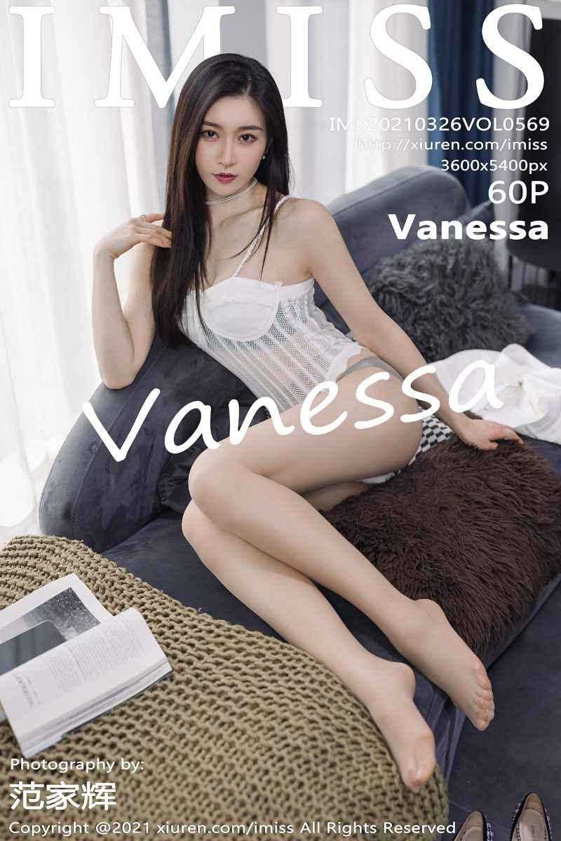 [IMISS爱蜜社] 2021.03.26 VOL.569 Vanessa [61P/548MB]