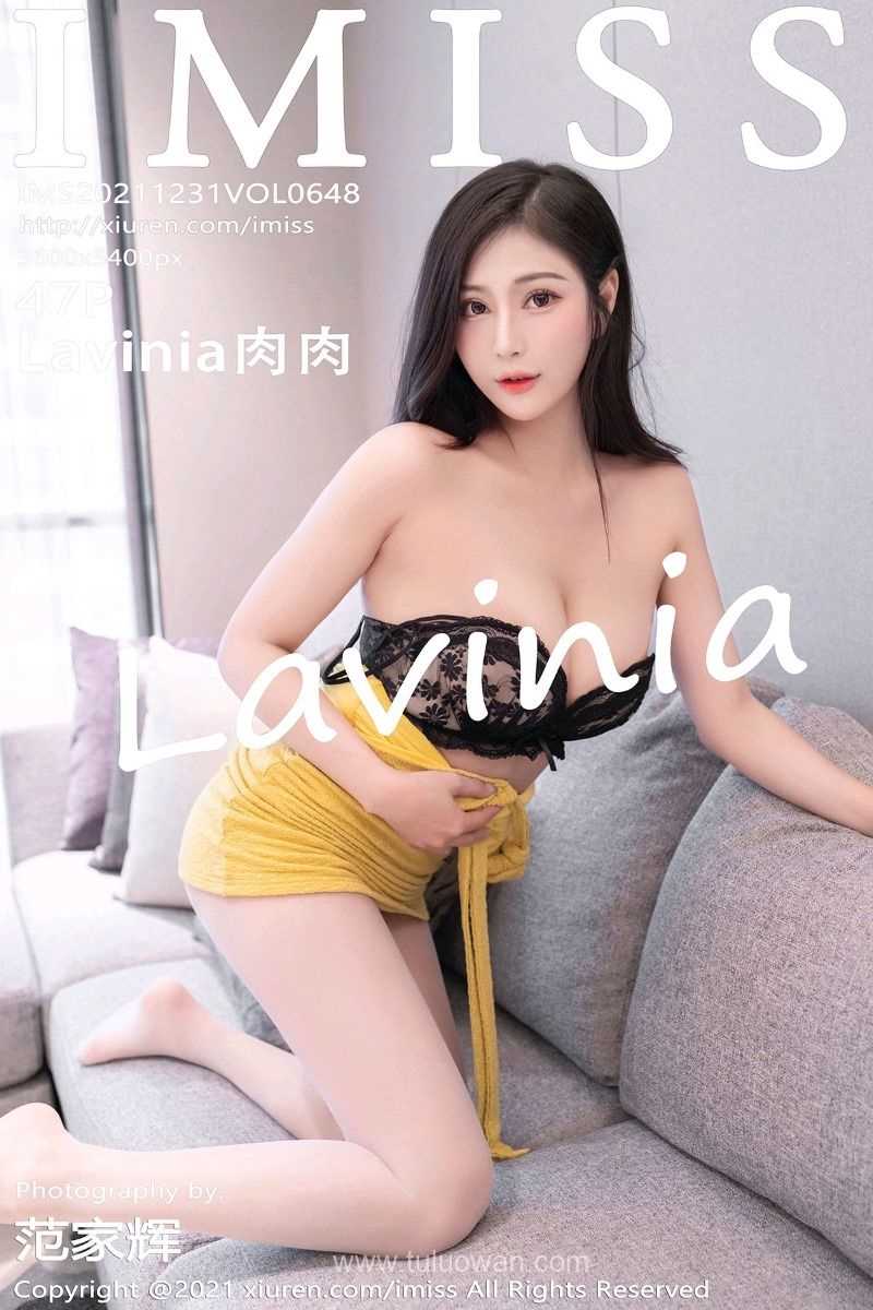 [IMISS爱蜜社] 2021.12.31 VOL.648 Lavinia肉肉 [49P/490MB]