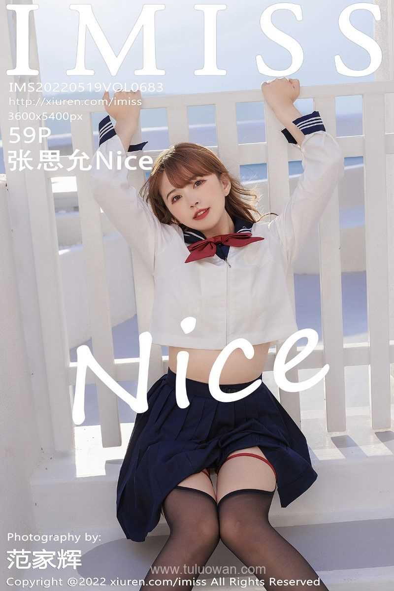[IMiss爱蜜社] 2022.05.19 Vol.683 张思允Nice [59P/540MB]