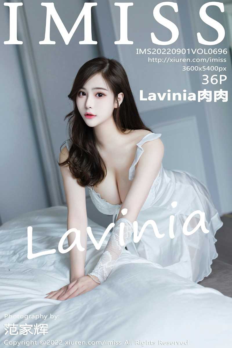 [IMiss爱蜜社] 2022.09.01 Vol.696 Lavinia肉肉 [36P/340MB]