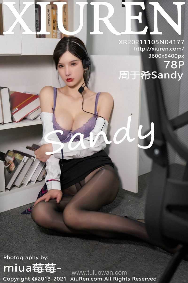 [XIUREN秀人网] 2021.11.05 No.4177 周于希Sandy [78P/785MB]
