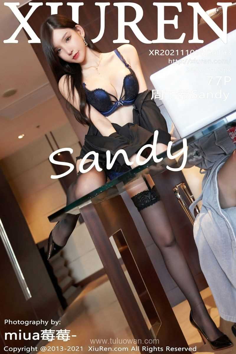 [XIUREN秀人网] 2021.11.09 No.4193 周于希Sandy [77P/717MB]