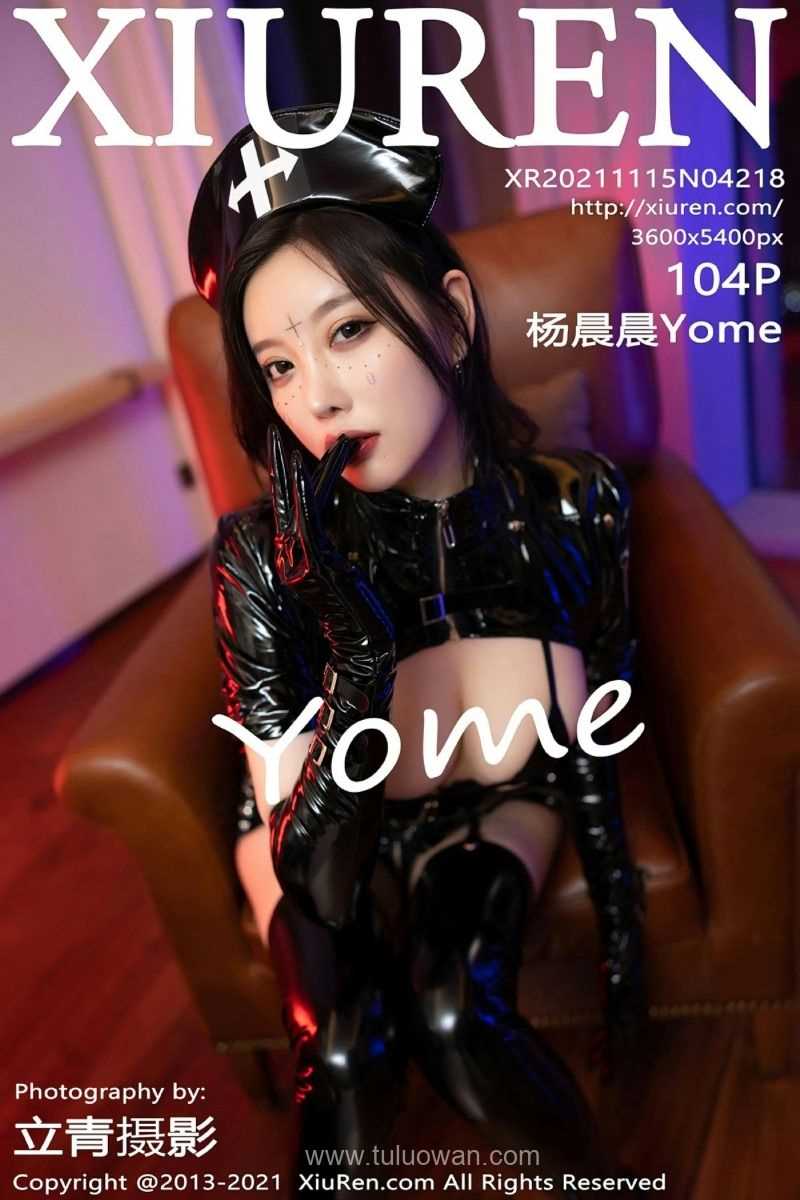 [XIUREN秀人网] 2021.11.15 No.4218 杨晨晨Yome [104P/917MB]