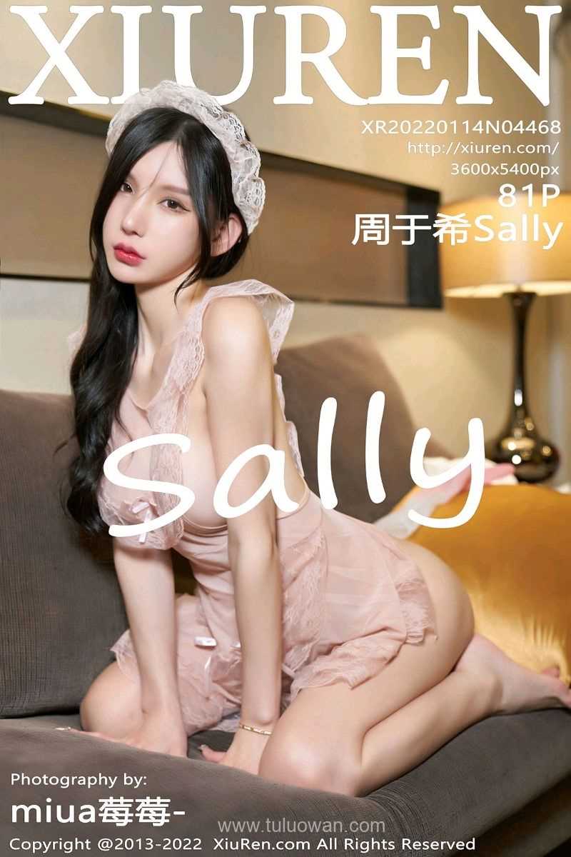 [XIUREN秀人网] 2022.01.14 No.4468 周于希Sally [83P/757MB]