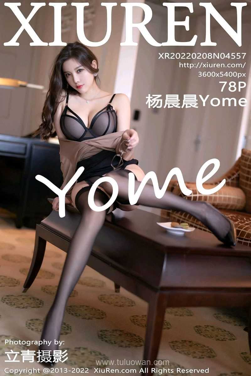 [XIUREN秀人网] 2022.02.08 No.4557 杨晨晨Yome [78P/615MB]