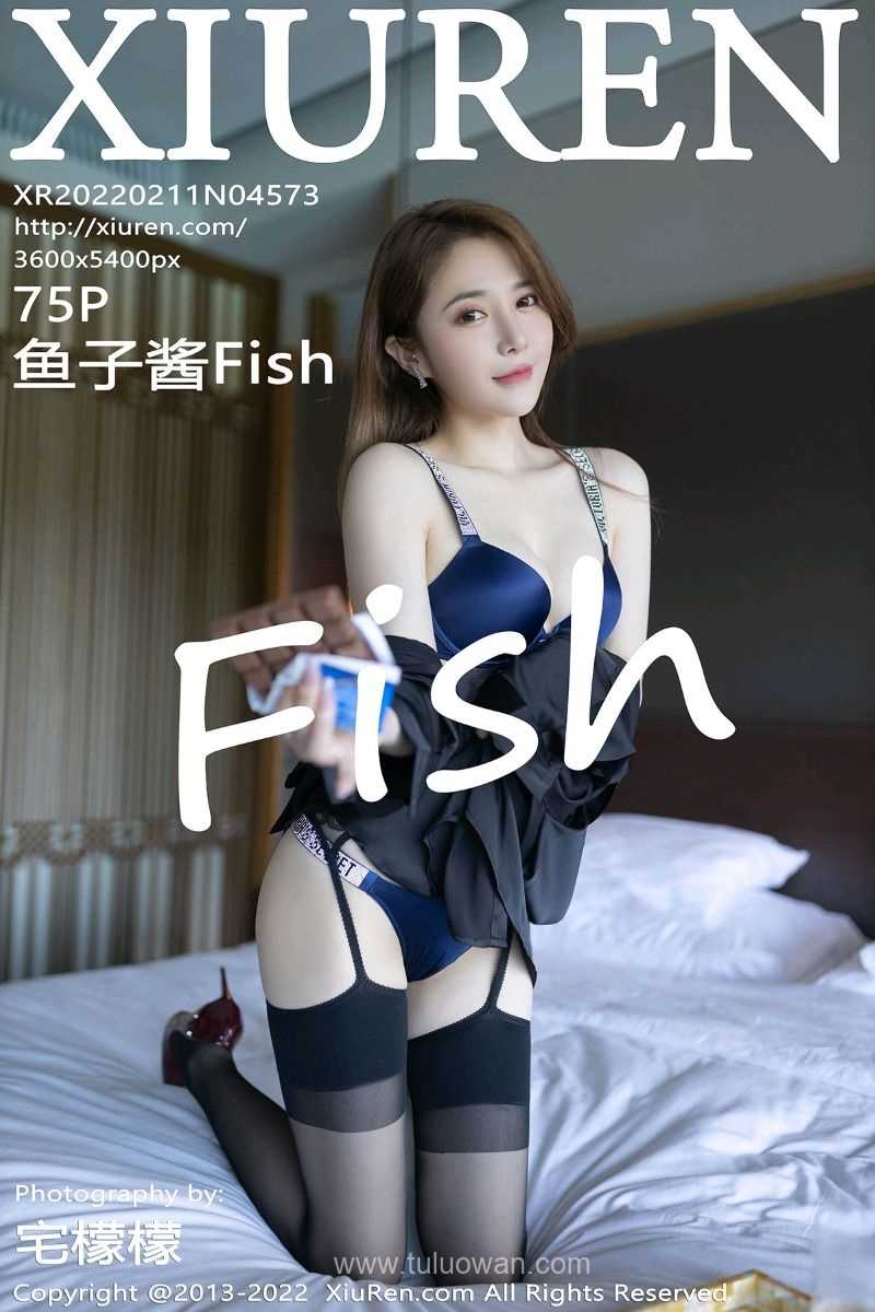 [XIUREN秀人网] 2022.02.11 No.4573 鱼子酱Fish [75P/652MB]