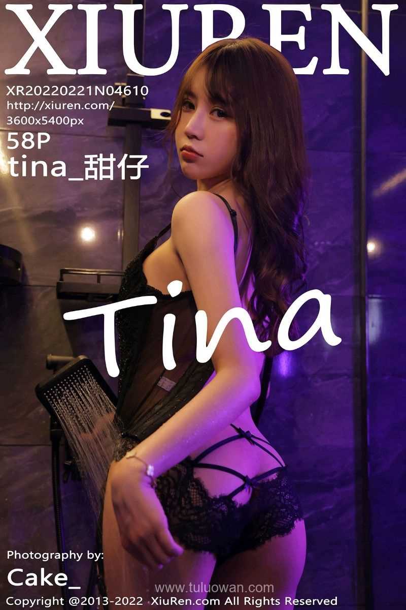 [XIUREN秀人网] 2022.02.21 No.4610 tina_甜仔 [58P/529MB]
