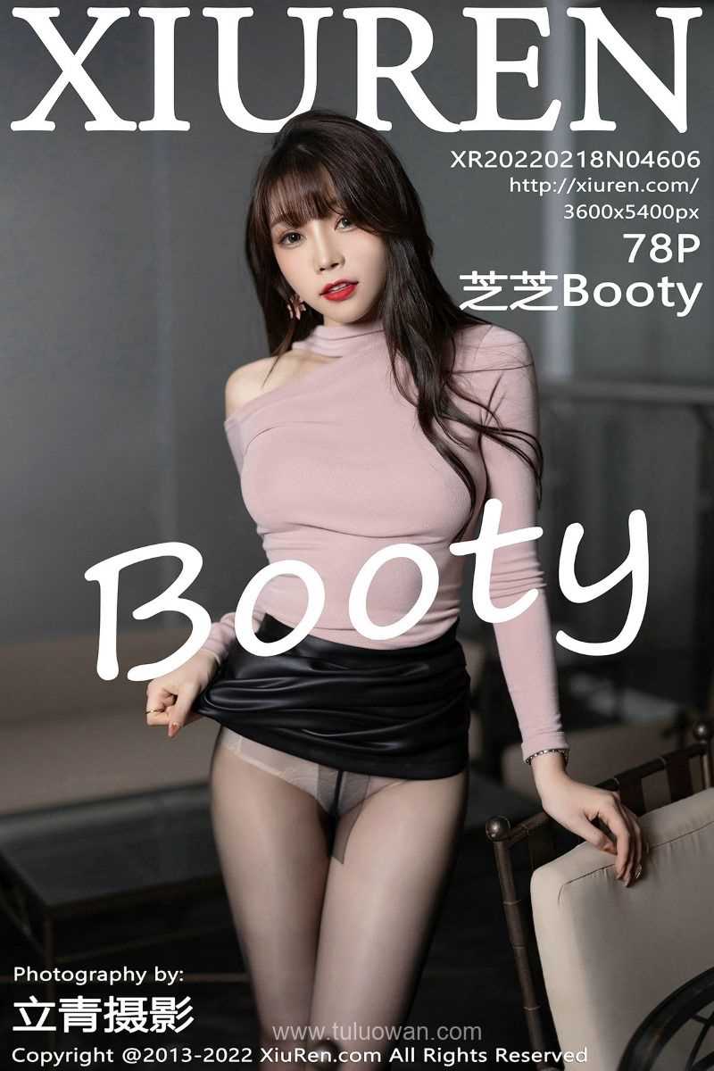 [XIUREN秀人网] 2022.02.18 No.4606 芝芝Booty [78P/619MB]