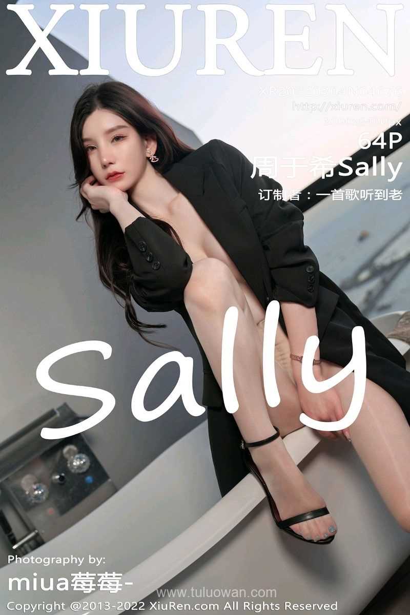 [XIUREN秀人网] 2022.03.04 No.4676 周于希Sally [64P/573MB]
