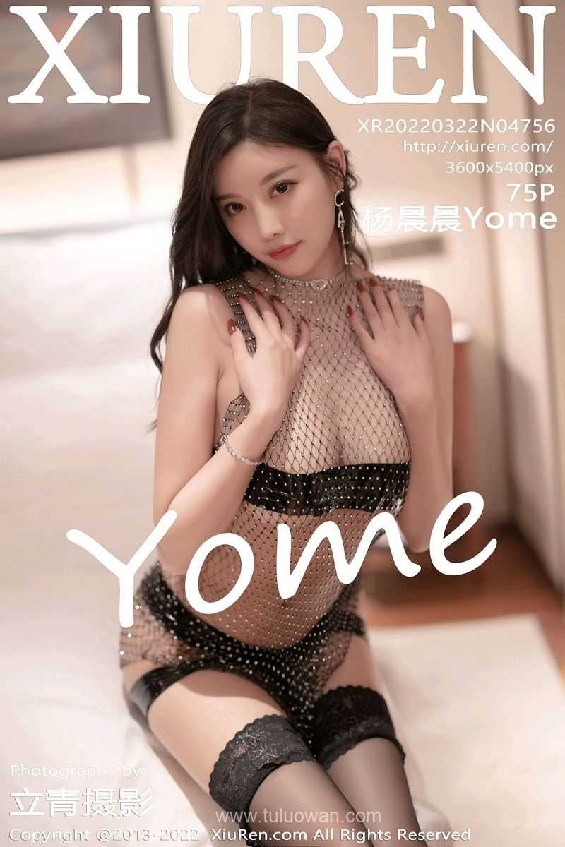 [XIUREN秀人网] 2022.03.22 No.4756 杨晨晨Yome [77P/631MB]