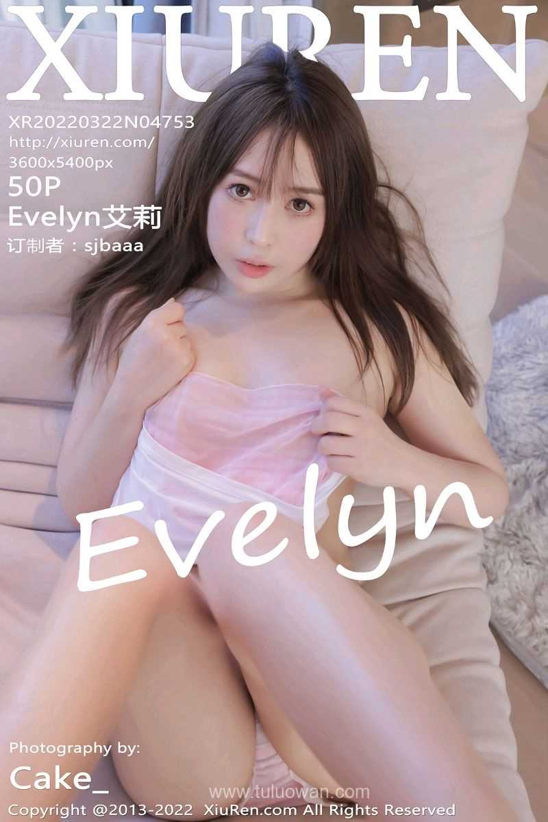 [XIUREN秀人网] 2022.03.22 No.4753 Evelyn艾莉 [52P/428MB]