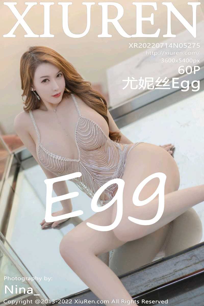 [XIUREN秀人网] 2022.07.14 No.5275 尤妮丝Egg [60P/354MB]