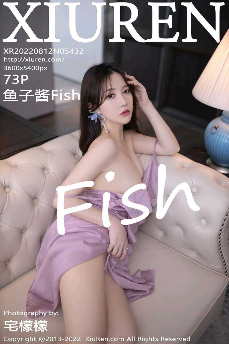 [XIUREN秀人网] 2022.08.12 No.5432 鱼子酱Fish [74P/475MB]