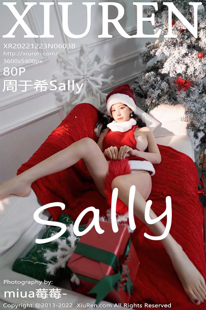 [XIUREN秀人网] 2022.12.23 No.6038 周于希Sally [81P/871MB]