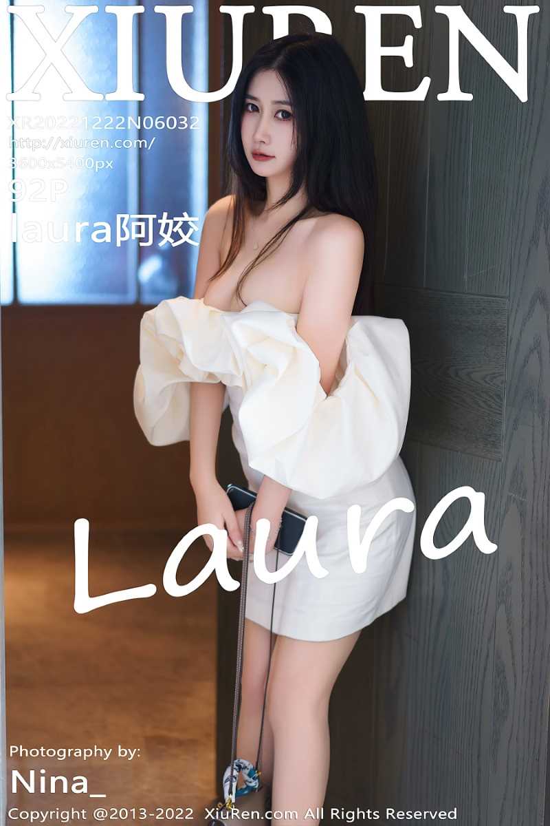 [XIUREN秀人网] 2022.12.22 No.6032 laura阿姣 [93P/854MB]