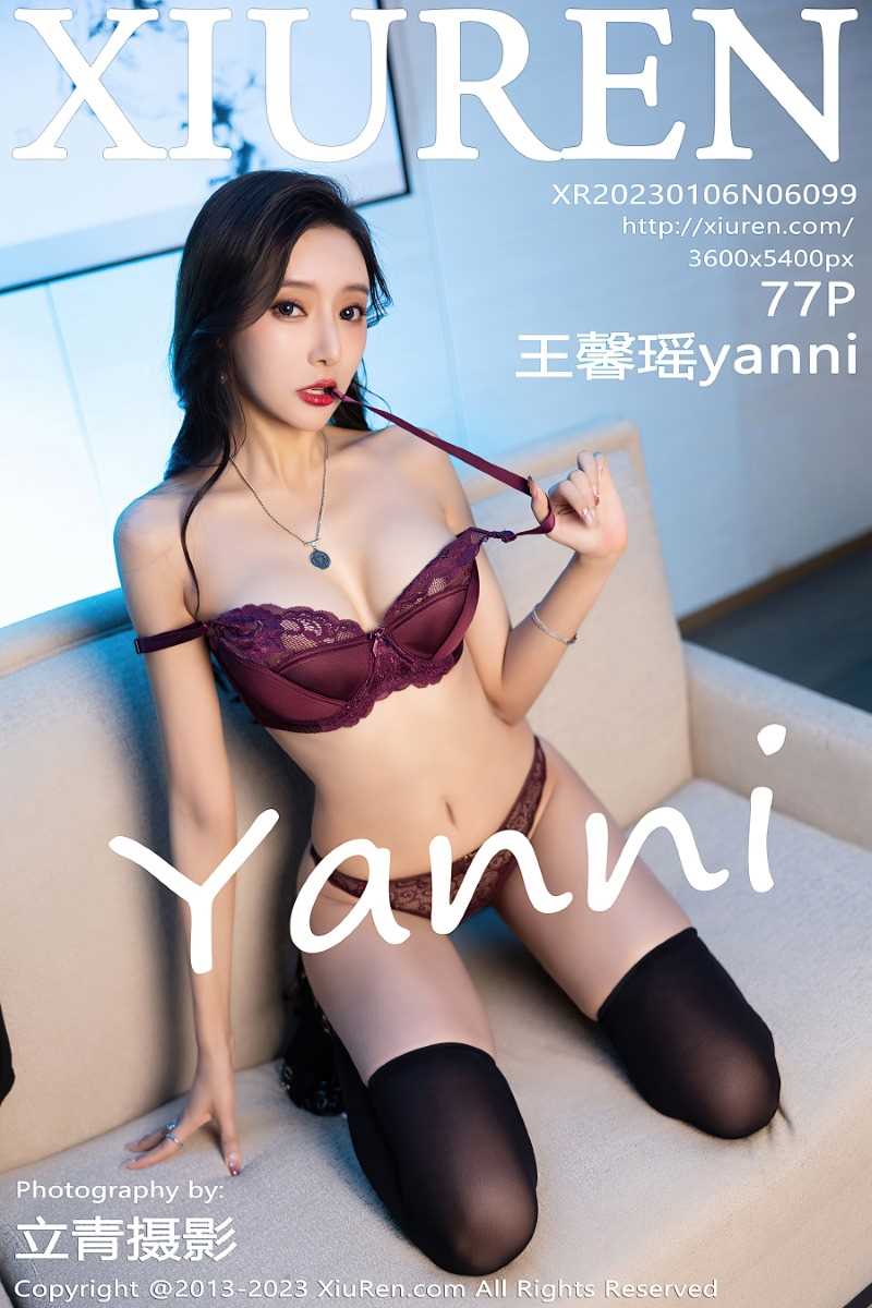 [XIUREN秀人网] 2023.01.06 No.6099 王馨瑶yanni [78P/783MB]