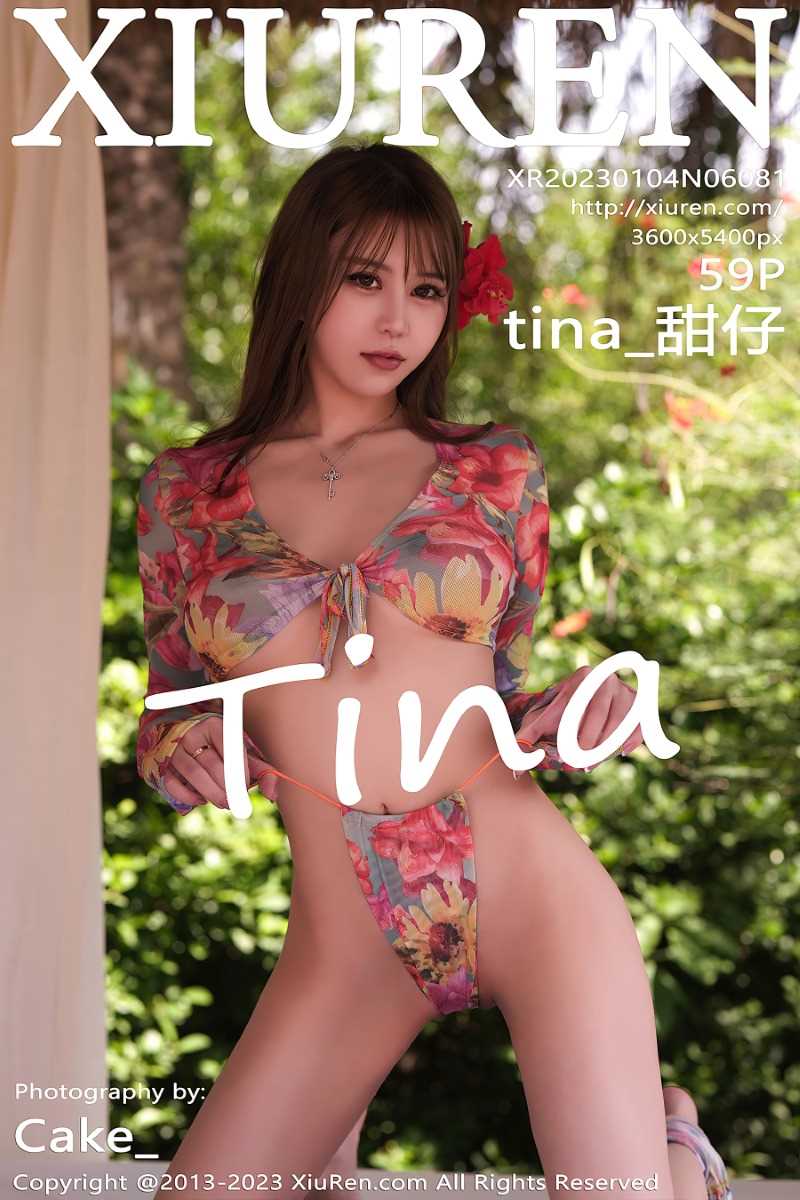 [XIUREN秀人网] 2023.01.04 No.6081 tina_甜仔 [60P/640MB]