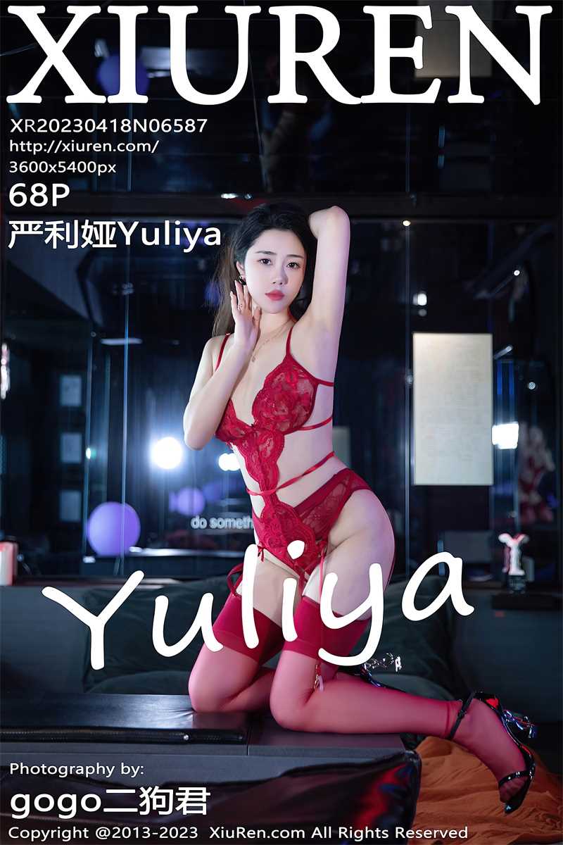 [XIUREN秀人网] 2023.04.18 No.6587 严利娅Yuliya [69P/664MB]