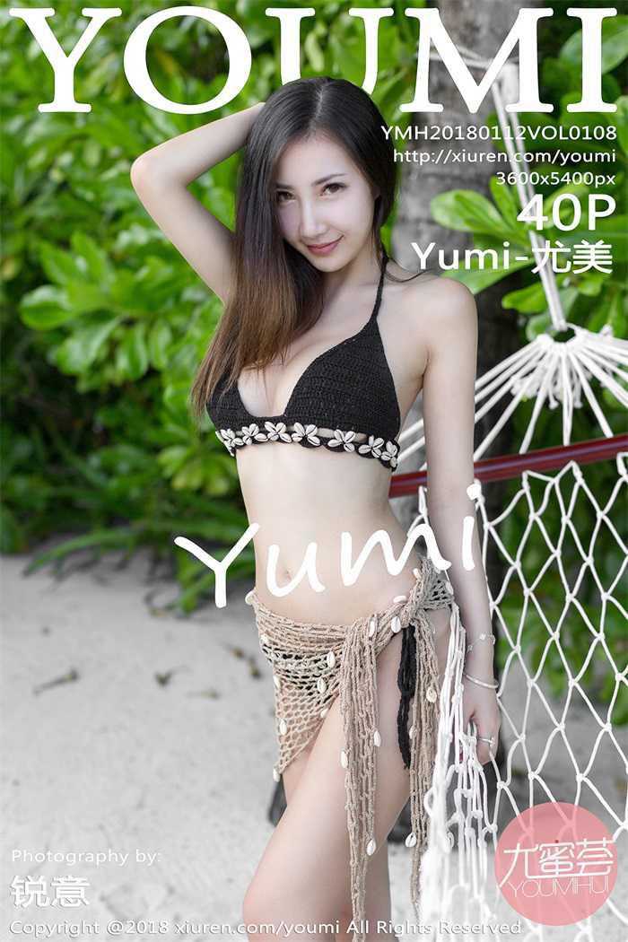 [YouMi尤蜜荟] 2018.01.12 Vol.108 Yumi-尤美 [40P/134MB]
