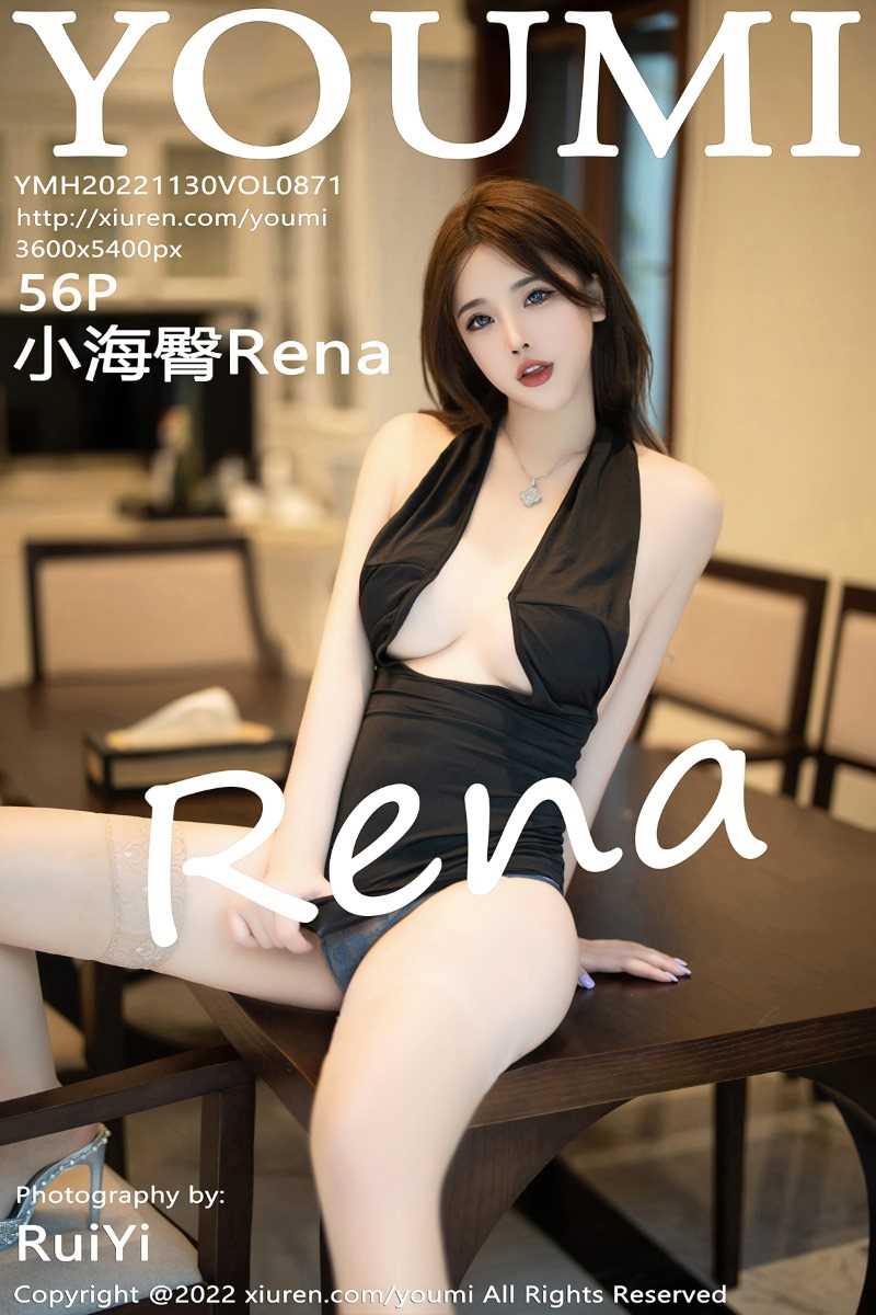 [YOUMI尤蜜荟] 2022.11.30 VOL.871 小海臀Rena [57P/454MB]