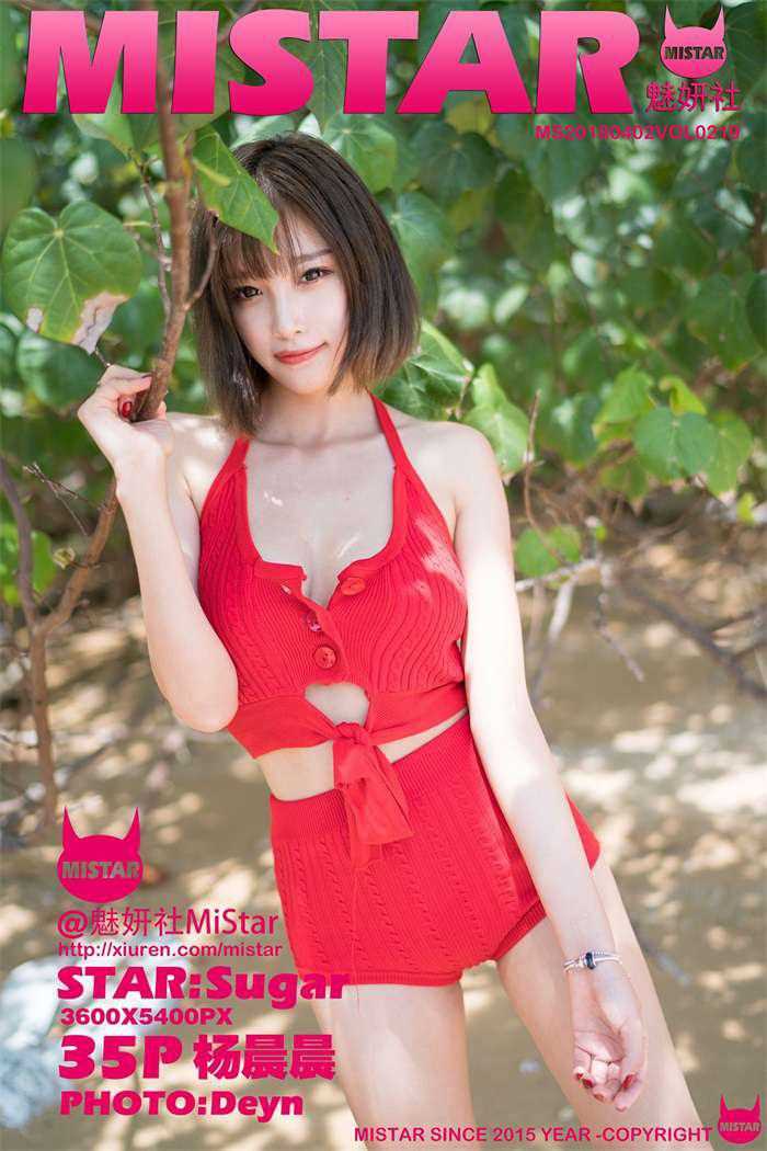 [MiStar魅妍社] 2018.04.02 VOL.219 杨晨晨sugar [35P/106MB]